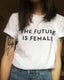 Future is Female Printed White T-Shirt